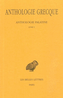 Anthologie grecque, t. II, liv. 5
